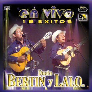 BERTIN Y LALO EN VIVO 18 EXITOS: Music
