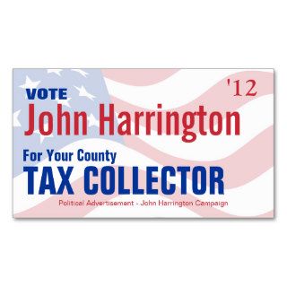 Political Campaign Card   County Tax Collector Business Cards