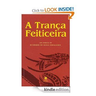 A Trana Feiticeira (Portuguese Edition) eBook: Henrique de Senna Fernandes: Kindle Store