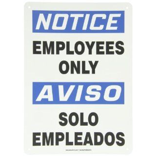 Accuform Signs SBMADC804VP Plastic Spanish Bilingual Sign, Legend "NOTICE EMPLOYEES ONLY/AVISO SOLO EMPLEADOS", 14" Length x 10" Width x 0.055" Thickness, Blue/Black on White: Industrial Warning Signs: Industrial & Scientific