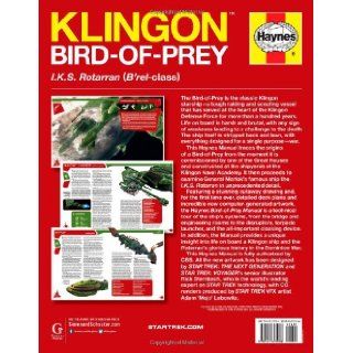 Star Trek Klingon Bird of Prey Haynes Manual Ben Robinson, Rick Sternbach 9781451695908 Books