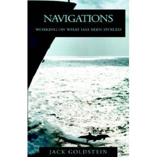 Navigations: Jack Goldstein: 9781413449693: Books