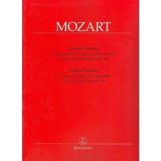 W. A. Mozart Grande Sonate in A Major for Clarinet (or Violin) and Piano, after the Clarinet Quintet K 581, edited by Christopher Hogwood Musical Instruments