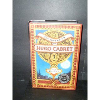 The Invention of Hugo Cabret: Brian Selznick: 9780439813785: Books