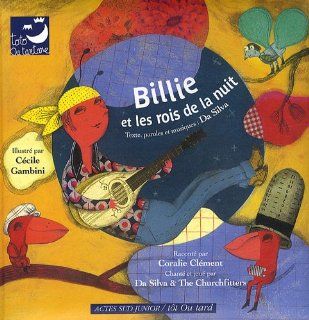 Billie et les rois de la nuit (1CD audio) (French Edition): Da Silva: 9782742782352: Books