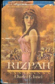 Rizpah, Novel: charles israel: Books