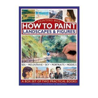 Painting Box: How to Paint Landscapes & Figures: Sea, Mountains, Sky, Portraits, Models : a Box Set of Two Practical Books (Hardback)   Common: By (author) Vincent Milne, By (author) Abigail Edgar By (author) Sarah Hoggett: 0884567850892: Books