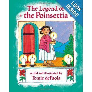 The Legend of the Poinsettia Tomie dePaola 9780698115675 Books
