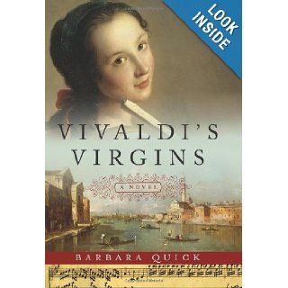 Vivaldi's Virgins A Novel Barbara Quick 9780060890520 Books
