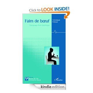 Faim de boeuf Tmoignage d'une boulimique (Rcits de vie) (French Edition) eBook Vronique Foissac Kindle Store