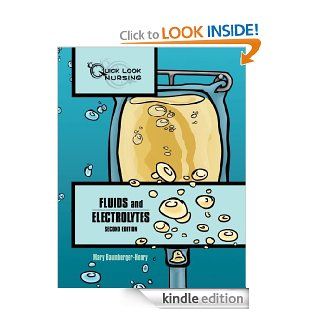 Quick Look Nursing: Fluids and Electrolytes eBook: Mary Baumberger Henry: Kindle Store