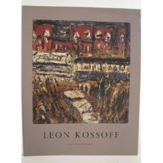 Leon Kossoff Recent Paintings David Sylvester, etc. 9780863552915 Books