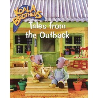 Tales from the Outback (The Koala Brothers): Golden Books: 9780375929557: Books
