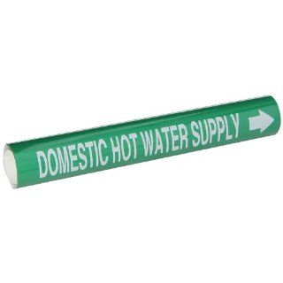 Brady 5817 I High Performance   Wrap Around Pipe Marker, B 689, White On Green Pvf Over Laminated Polyester, Legend "Domestic Hot Water Supply": Industrial Pipe Markers: Industrial & Scientific