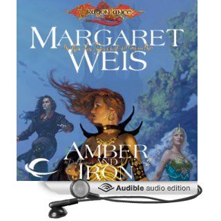 Amber and Iron: Dragonlance: Dark Disciple, Book 2 (Audible Audio Edition): Margaret Weis, Leslie Bellair: Books