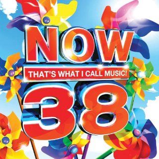 Now 38: That's What I Call Music: Music