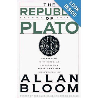 The Republic Of Plato: Second Edition: Plato, Allan Bloom: 9780465069347: Books