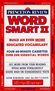 The Princeton Review Word Smart II Audio Program: How to Build an Even More Educated Vocabulary (9780517597613): Living Language: Books
