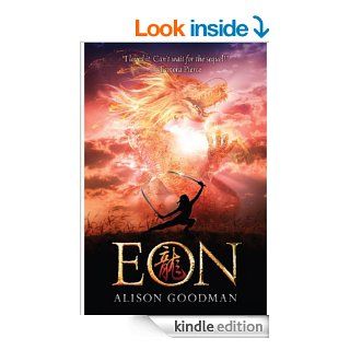 Eon: Dragoneye Reborn eBook: Alison Goodman: Kindle Store