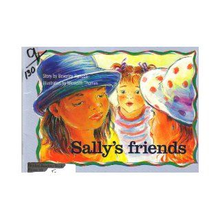 PM Storybooks   Blue Level Set 1 Sally's Friends (X6) (Progress with Meaning) Beverley Randell 9780174027461 Books