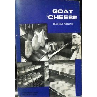 Goat Cheese Small Scale Production: Mont Laurier Benedictine Nuns: Books