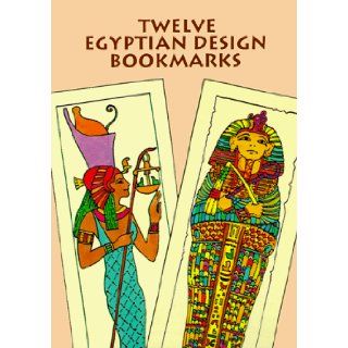 Twelve Egyptian Design Bookmarks (Small Format Bookmarks): Gregory Mirow: 9780486295268: Books