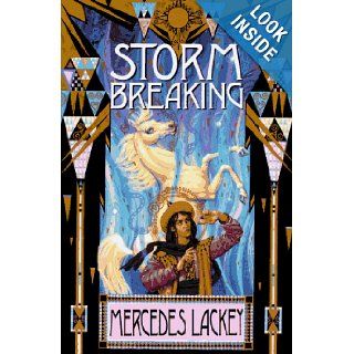 Storm Breaking (The Mage Storms, Book 3): Mercedes Lackey, Larry Dixon: 9780886777135: Books