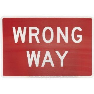 Tapco R5 1A Diamond Grade Cubed Rectangular Standard Traffic Sign, Legend "WRONG WAY", 36" Width x 24" Height, Aluminum, Red on White: Industrial Warning Signs: Industrial & Scientific