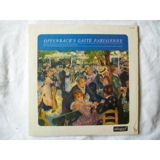 ALL 720 Offenbach Gaite Parisienne NYFO D'Artega LP: D'Artega / New York Festival Orchestra: Music