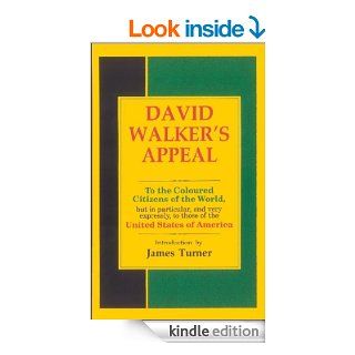 David Walker's Appeal Third and Last Edition eBook: David Walker, James Turner: Kindle Store