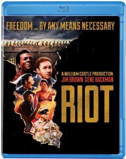 Riot [Blu ray]: Jim Brown, Gene Hackman, Gerald S. O'Loughlin, Mike Kellin, Ben Carruthers, Buzz Kulik, William Castle, James Poe, Frank Elli: Movies & TV