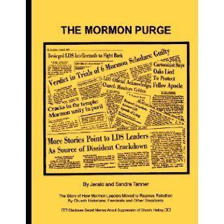 The Mormon purge: Jerald Tanner: Books