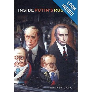 Inside Putin's Russia: Andrew Jack: 9781862076402: Books
