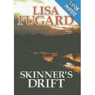 Skinner's Drift (Center Point Large Print General Fiction): Lisa Fugard: 9781585477531: Books