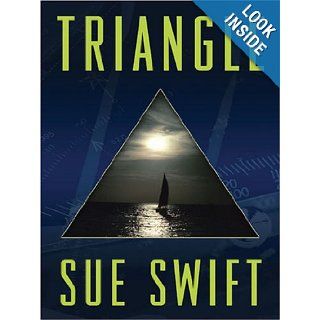 Triangle (Five Star First Edition Mystery): Sue Swift: 9781594144653: Books