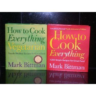 How to Cook Everything (Completely Revised 10th Anniversary Edition): Mark Bittman: 9780764578656: Books
