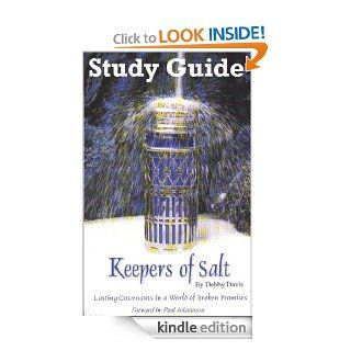 Keepers of Salt Study Guide eBook Debby Davis, Cathy Hoffman Kindle Store