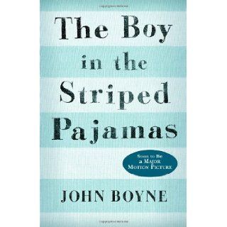 The Boy in the Striped Pajamas (Young Reader's Choice Award   Intermediate Division): John Boyne: 9780385751537: Books