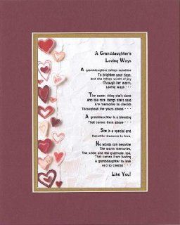 Touching and Heartfelt Poem for Extended Family Members   A Granddaughter's Loving Ways Poem on 11 x 14 inches Double Beveled Matting (Burgundy)   Prints