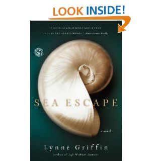 Sea Escape: A Novel eBook: Lynne Griffin: Kindle Store