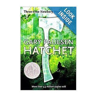 Hatchet (Brian's Saga Series #1) by Gary Paulsen: by Gary Paulsen: Books