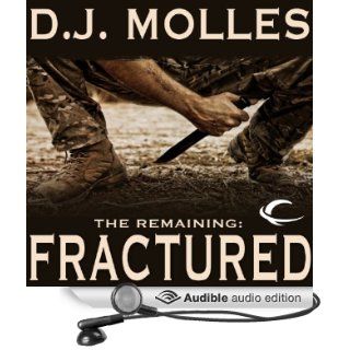 The Remaining: Fractured (Audible Audio Edition): D. J. Molles, Christian Rummel: Books