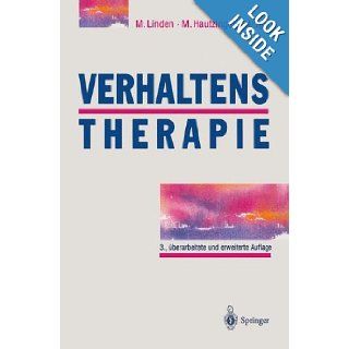 Verhaltenstherapie: Techniken, Einzelverfahren Und Behandlungsanleitungen (German Edition): Michael Linden, Martin Hautzinger: 9783540603795: Books