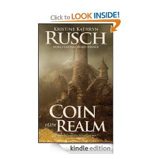 Coin of the Realm eBook: Kristine Kathryn Rusch: Kindle Store