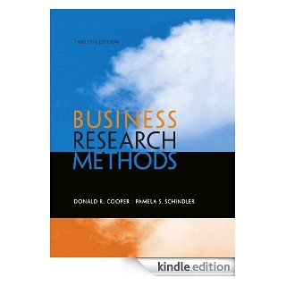 Business Research Methods, 12th edition eBook Donald Cooper, Pamela Schindler Kindle Store