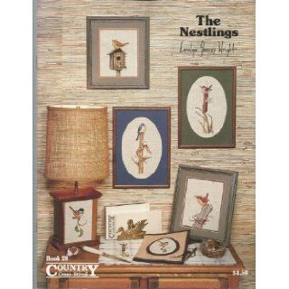 The Nestlings   Country Cross Stitch   By Carolyn Shores Wright   Book 28   1985: Carolyn Shores Wright: Books