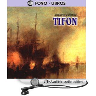 Tifon [Typhoon] (Audible Audio Edition): Joseph Conrad, Hernando Ivan Cano: Books