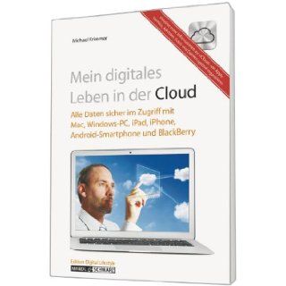 Mein digitales Leben in der Cloud: Michael Krimmer: 9783939685364: Books