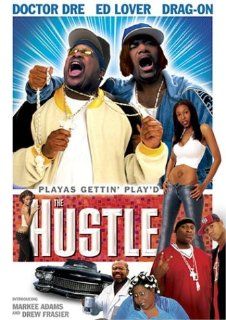 The Hustle: Doctor Dre, Ed Lover, Drag On, Luis Cespedes, Markee Adams, Drew Frasier, Tanya Hubbard, Peter Donald Badalamenti II, Temple Poteat, Aura Vence: Movies & TV