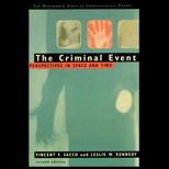 Criminal Event : An Introduction to Criminology
